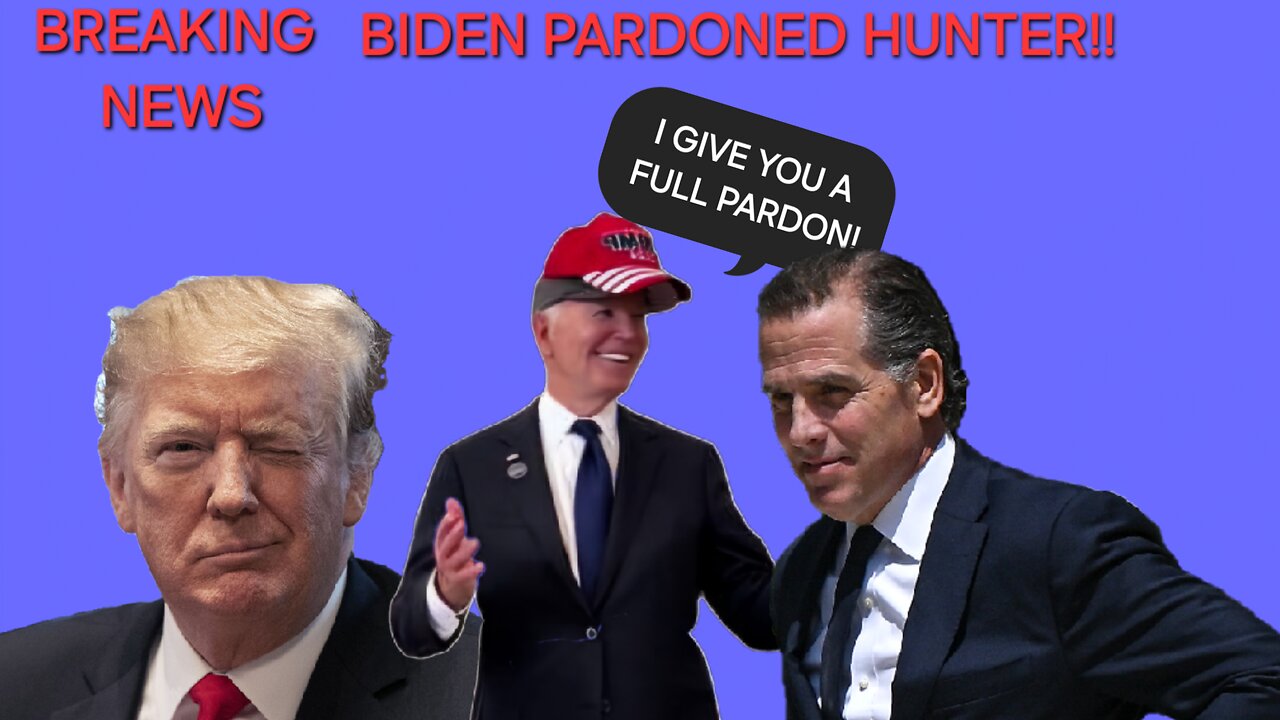 Biden just pardoned Hunter