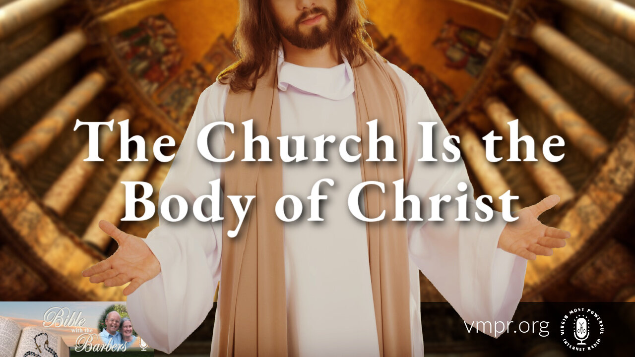 10 Feb 23, Bible with the Barbers: The Church Is the Body of Christ