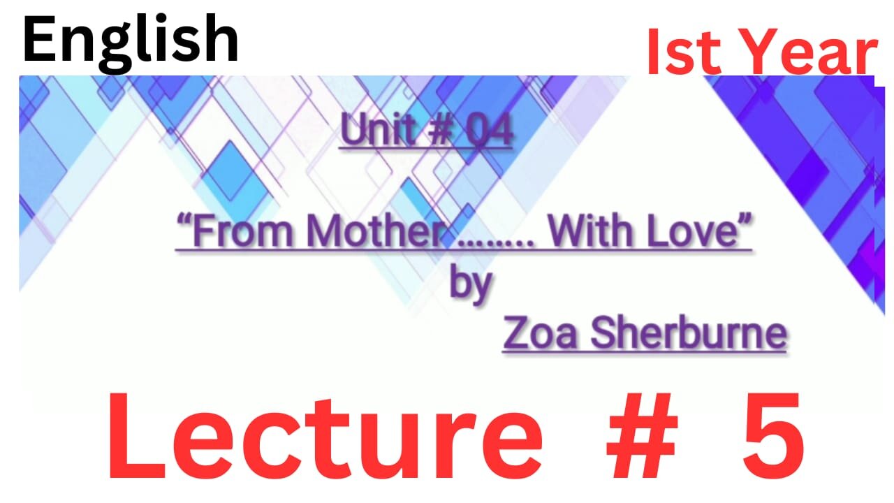 Short story from Mother with love || zoa Sherburne || lesson