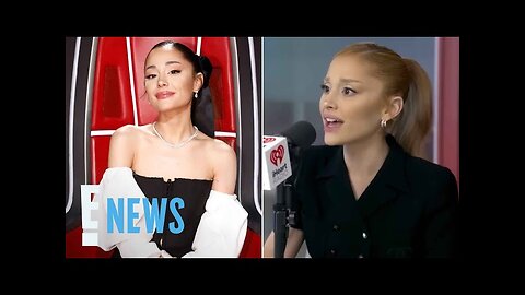 Ariana Grande Shares Why She Will Never Return to The Voice as a Coach | E! News