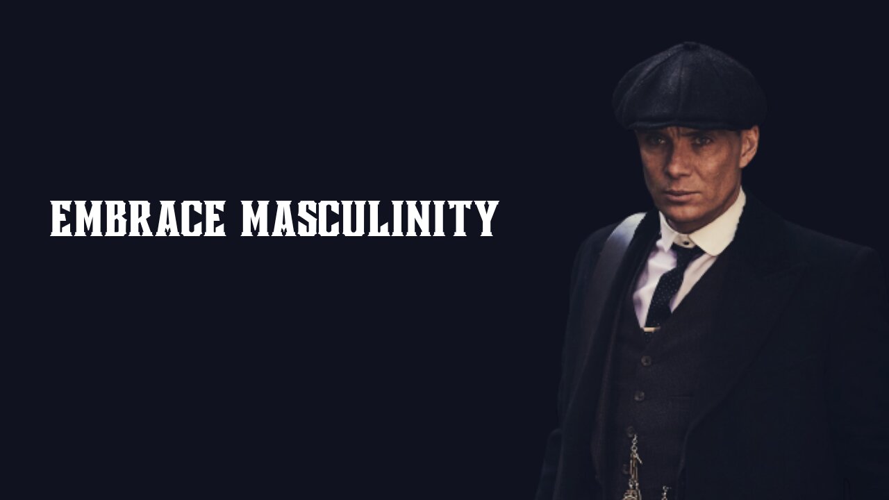 Embrace Masculinity I Menthetic's Motivation