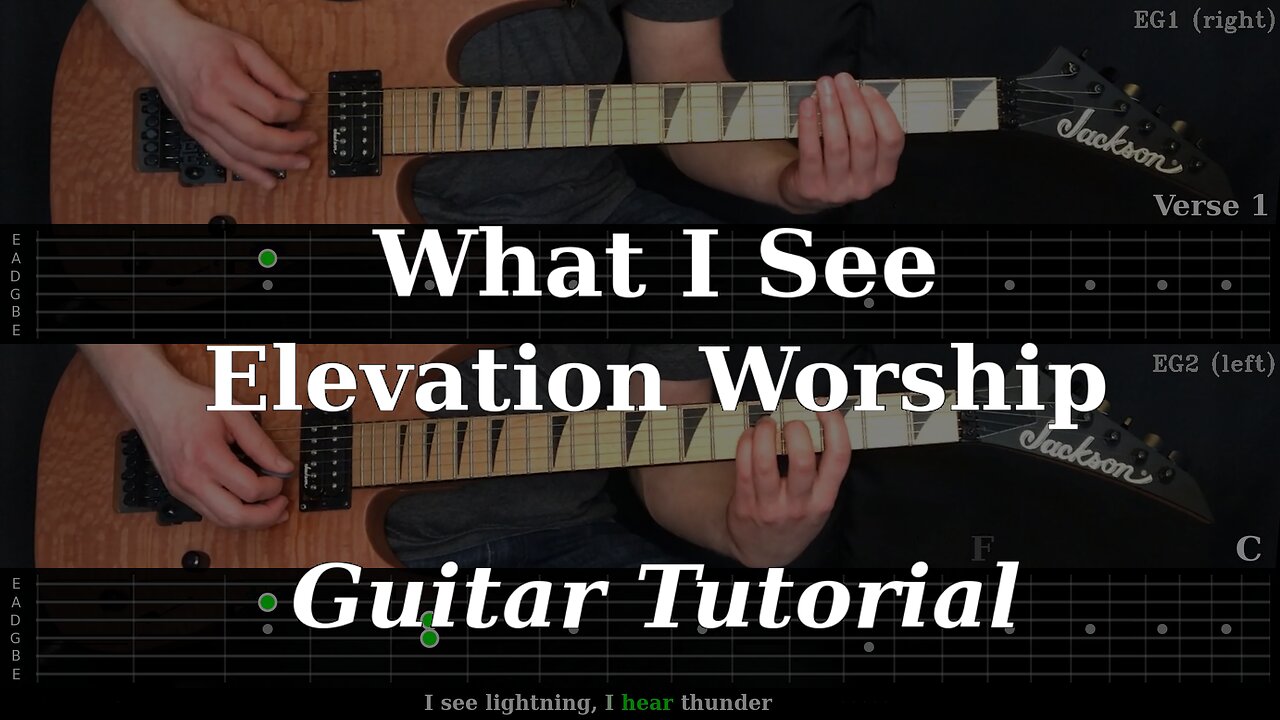 What I See - Elevation Worship | Electric Guitar Playthrough (With Fretboard Animation)