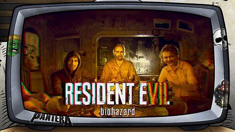 [ Resident Evil 7. ]