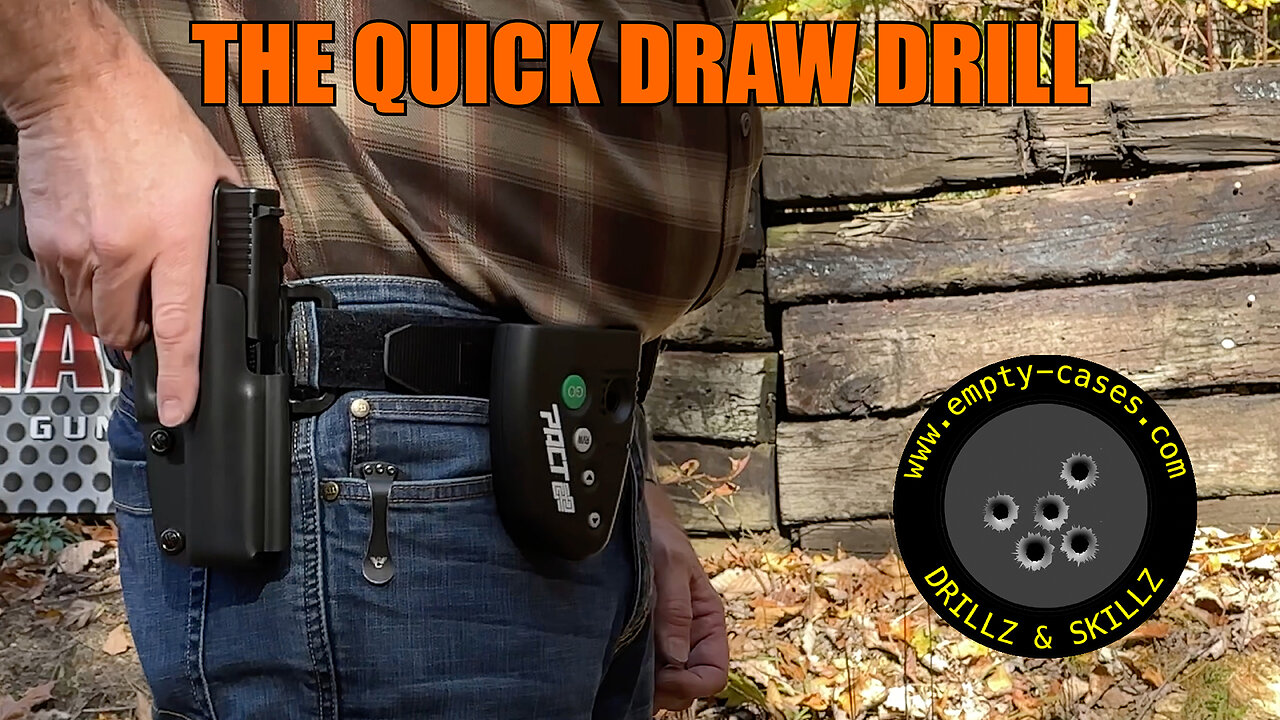 The Quick Draw Drill