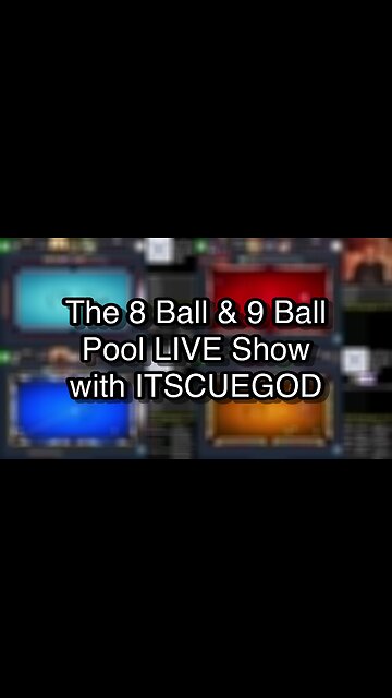 The 8 Ball & 9 Ball Pool LIVE Show with ITSCUEGOD