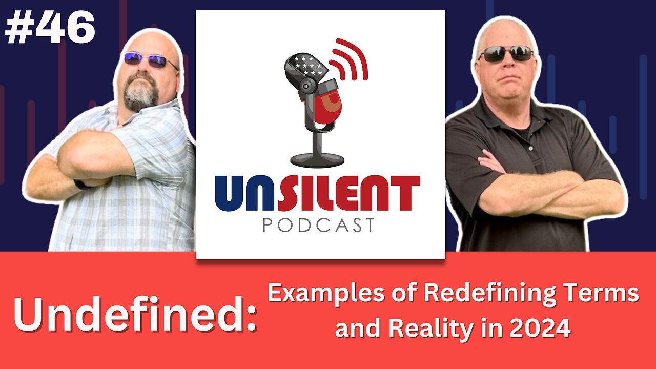 46. Undefined: Examples of Redefining Terms and Reality in 2024