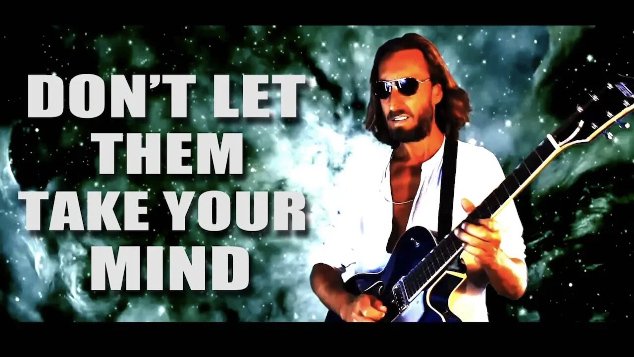 Don't let them take your mind - Conspiracy Music Guru