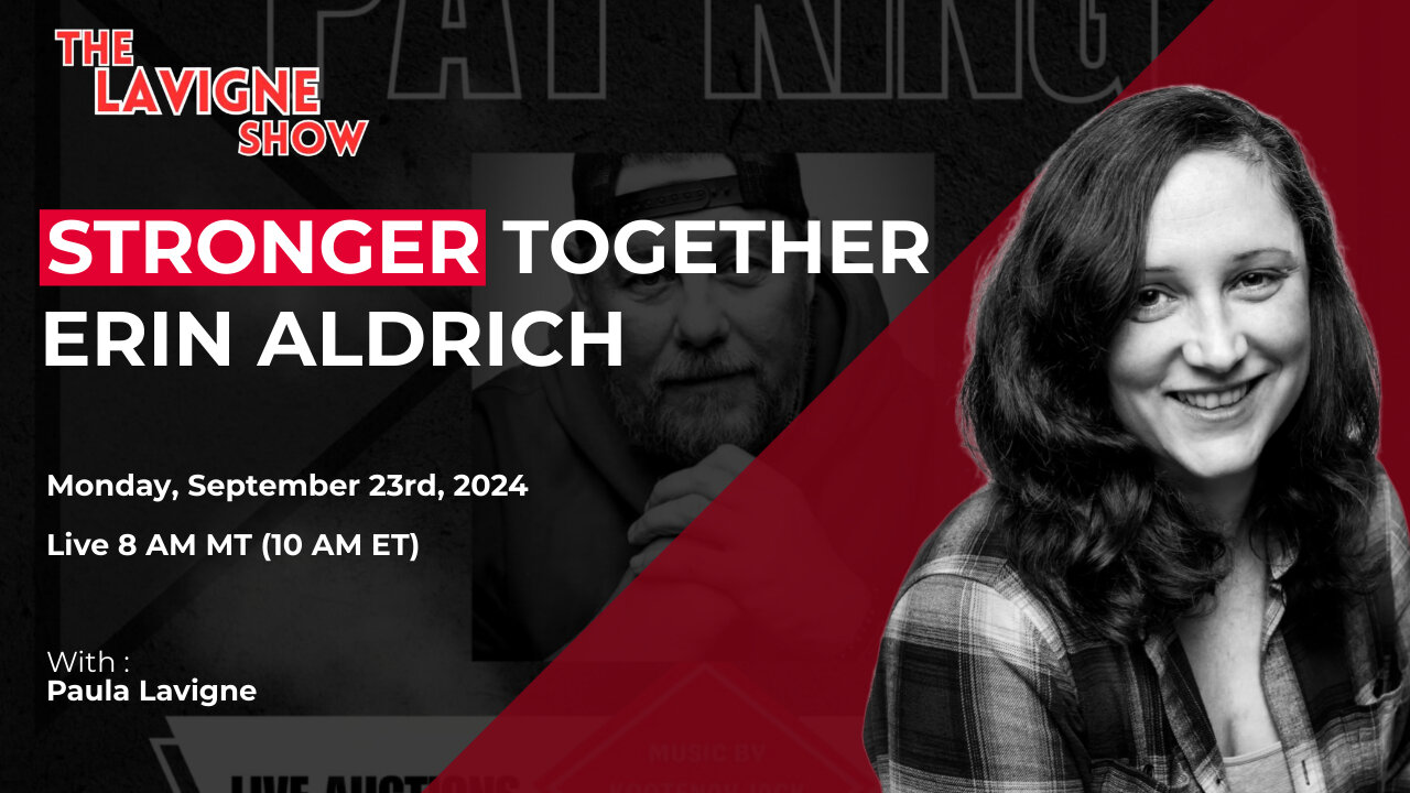 Stronger Together w/ Erin Aldrich