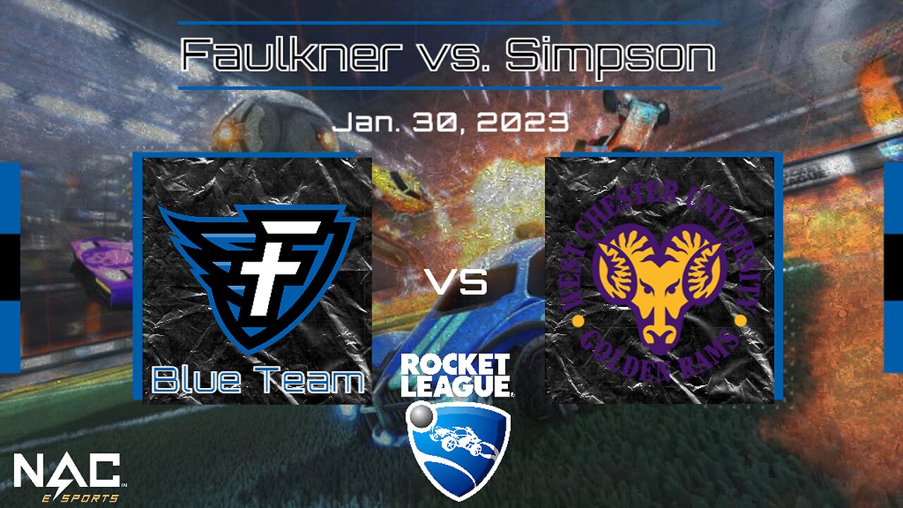 Rocket League- Faulkner Blue vs. West Chester (1/30/23)