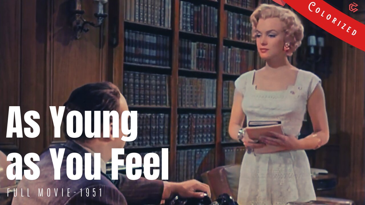 As Young as You Feel - 1951 comedy film | Colorized | Full Movie | Monty Woolley, Marilyn Monroe