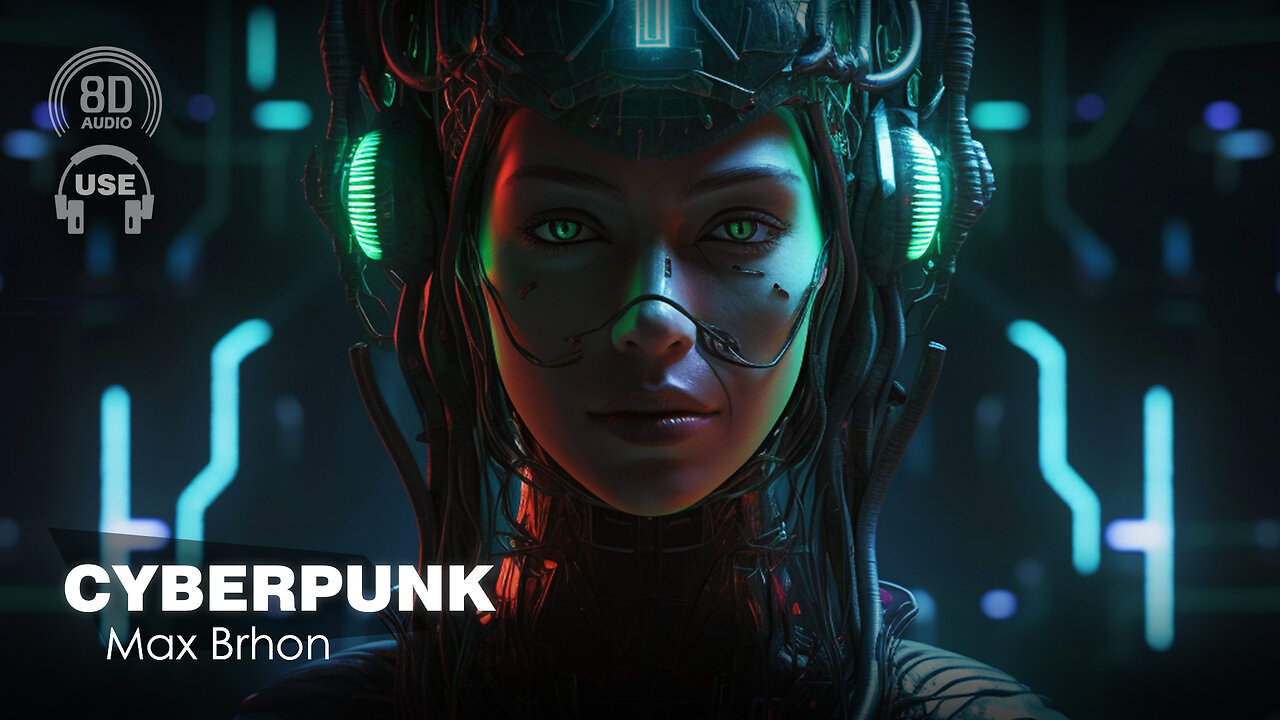 8D AUDIO - Max Brhon - Cyberpunk (8D SONG | 8D MUSIC) 🎧