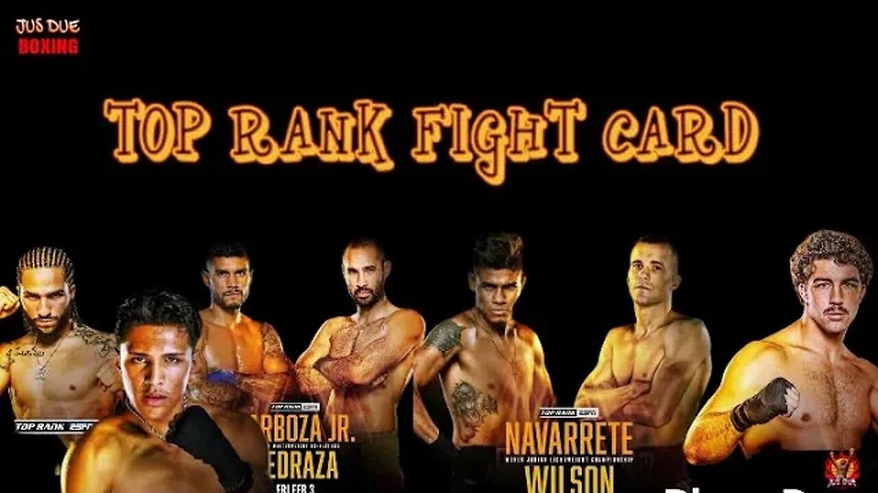 #️⃣FightNight NAVARETTE vs WILSON • BARBOZA vs PEDRAZA • ALI WALSH •TORREZ •VARGAS #toprank #TWT