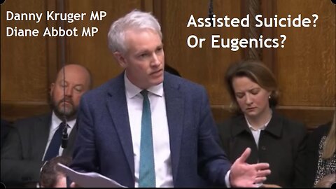 Assisted Dying, Assisted Suicide or Eugenics? Danny Kruger MP Diane Abbot MP. Commandment overturned