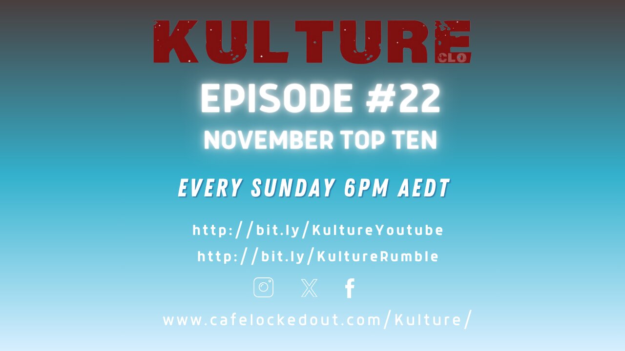 Kulture Episode 22, Season 2 - November Top Ten