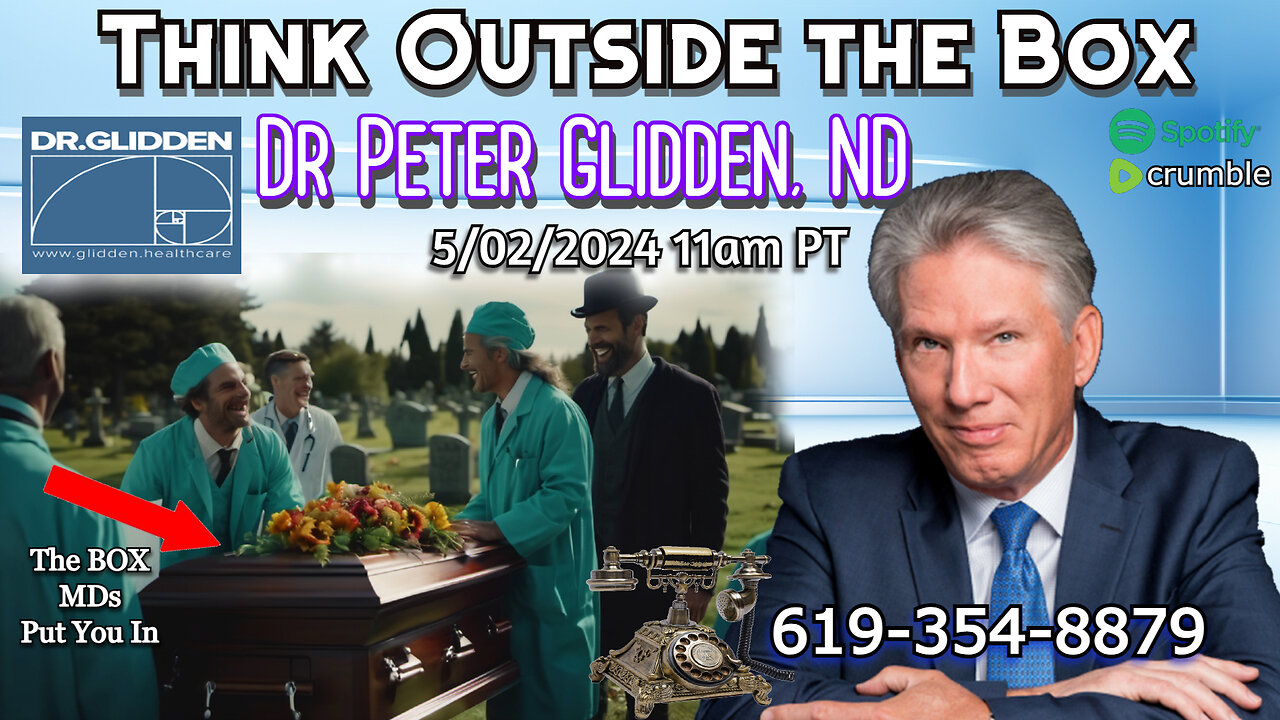 Ask DR GLIDDEN Live 619-354-8879