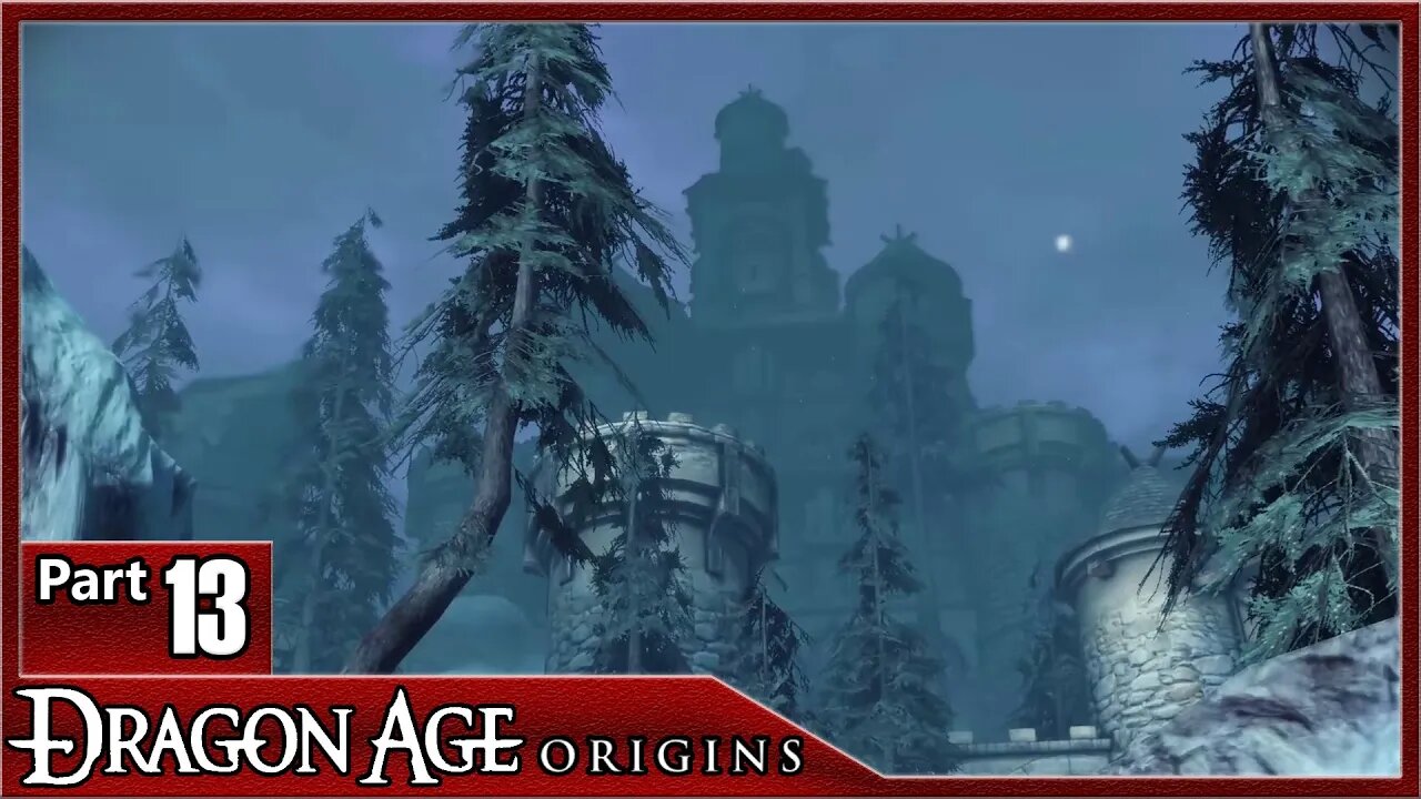 Dragon Age Origins, Part 13 / Soldiers Peak, Warden's Keep DLC