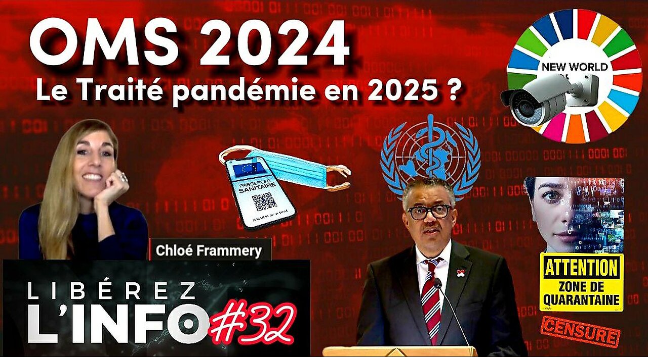 OMS 2024 - Le Traité Pandémie en 2025 ?