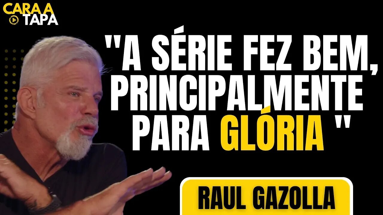 GAZOLLA conta que série da HBO fez BEM não APENAS A ELE