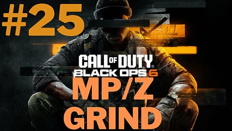 Call of Duty Black Ops 6 Multiplayer Grind #25