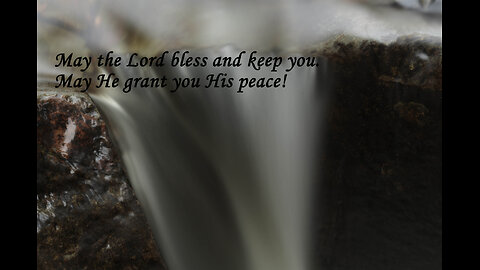 The Lord Blesses Those Who Wait Upon Him