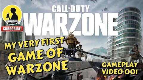 CALL OF DUTY WARZONE | MY REAL FIRST GAME OF WARZONE | GAMEPLAY VIDEO 001 [MILITARY BATTLE ROYALE]