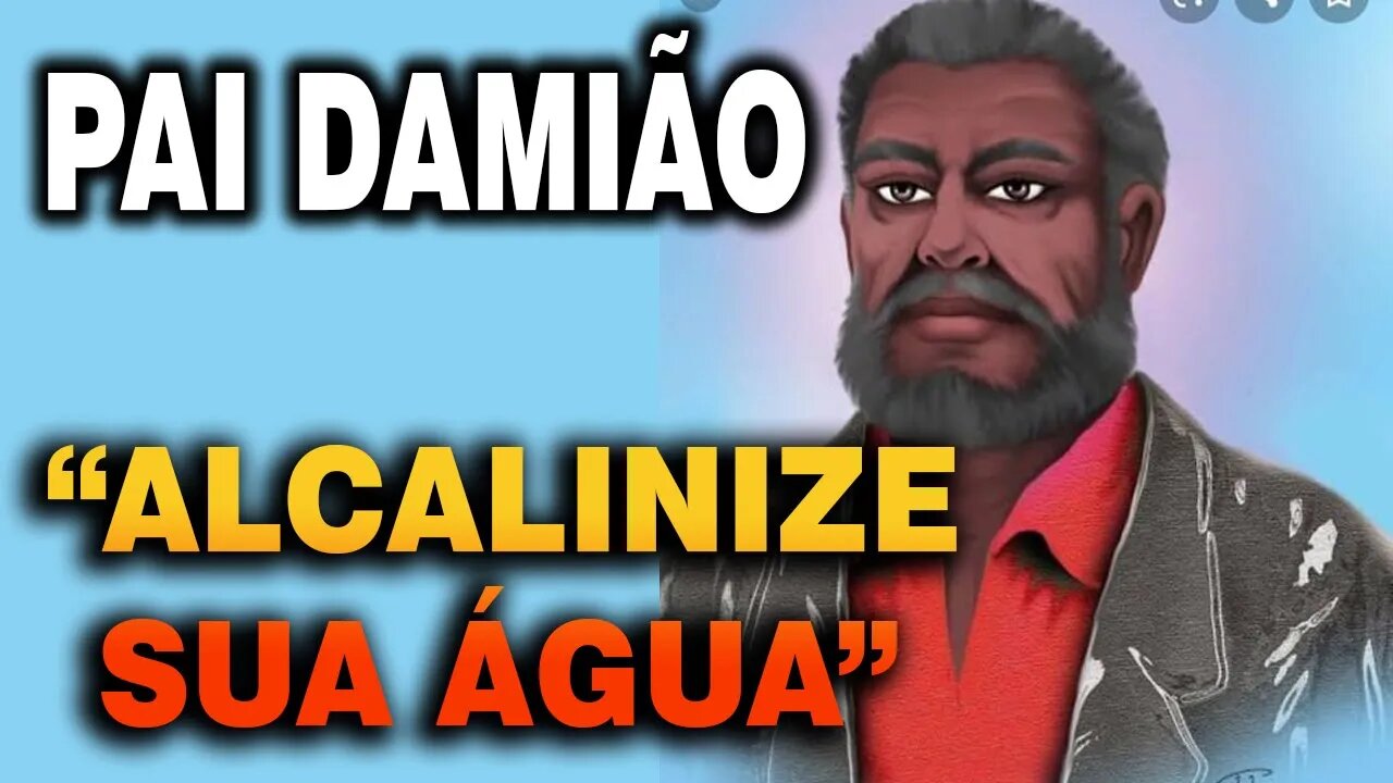 Pai Damião alerta para a importância de Alcalinizar nossa água