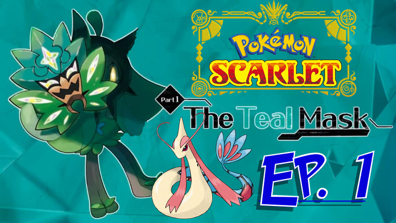 Starborn Feline plays Pokémon Scarlet Teal Mask Ep 1