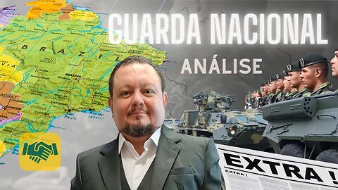 Guarda Nacional, Precisamos Disso? Análise