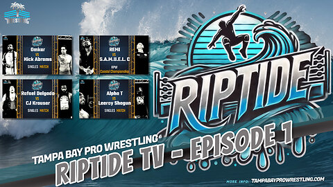 Tampa Bay Pro - RIPTIDE TV - ep1