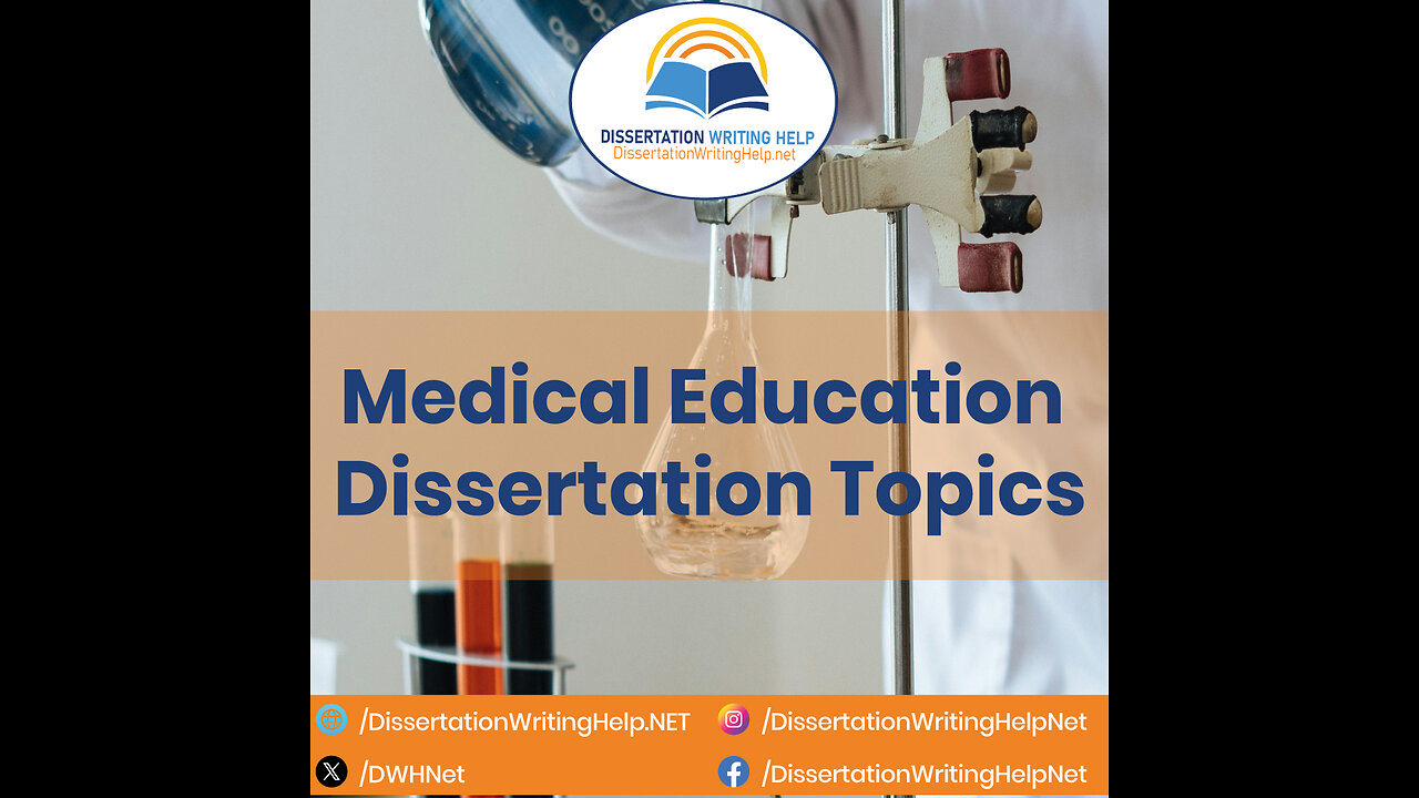 Medical Education Dissertation Topics | dissertationwritinghelp.net