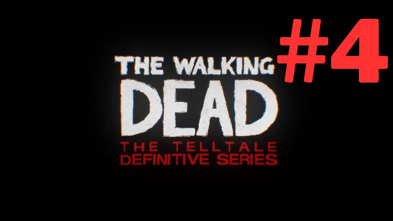 The Walking Dead: Telltale Part 4