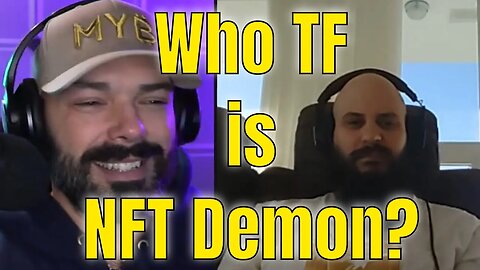 Who TF is "NFT Demon"?