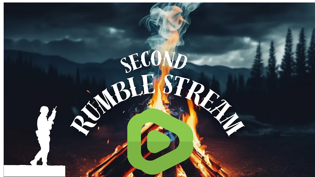 Bonus Stream! Second Stream on Rumble