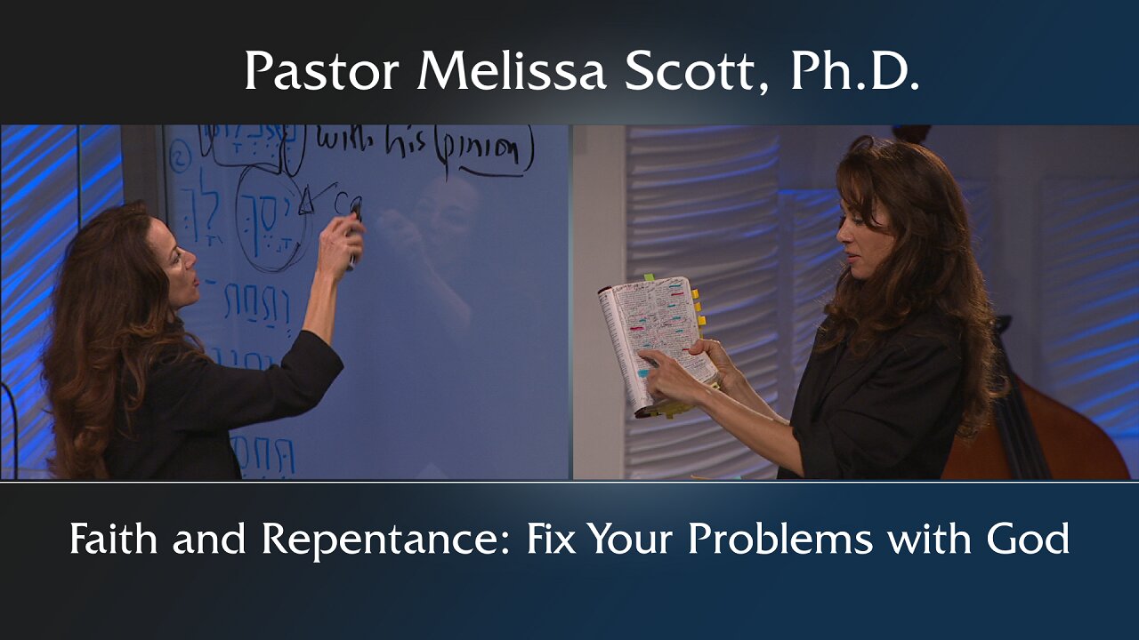 Faith and Repentance: Fix Your Problems with God