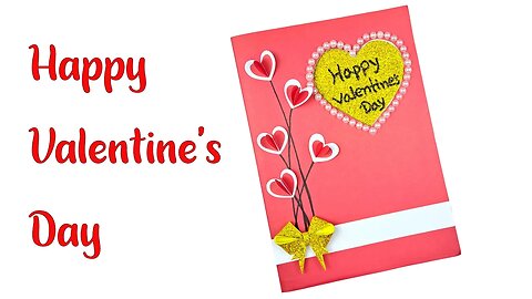 How to Make Happy Valentines Day Card/DIY Valentine Cards/Easy Crafts