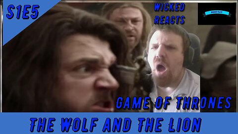 S1E5 - The Wolf and the Lion - First Time Watching *Game Of Thrones*