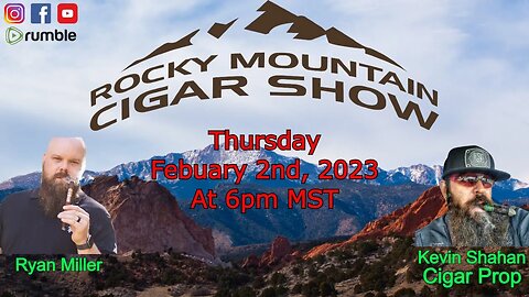 Kevin Shahan, Cigar Prop, will be joining me on the show this week