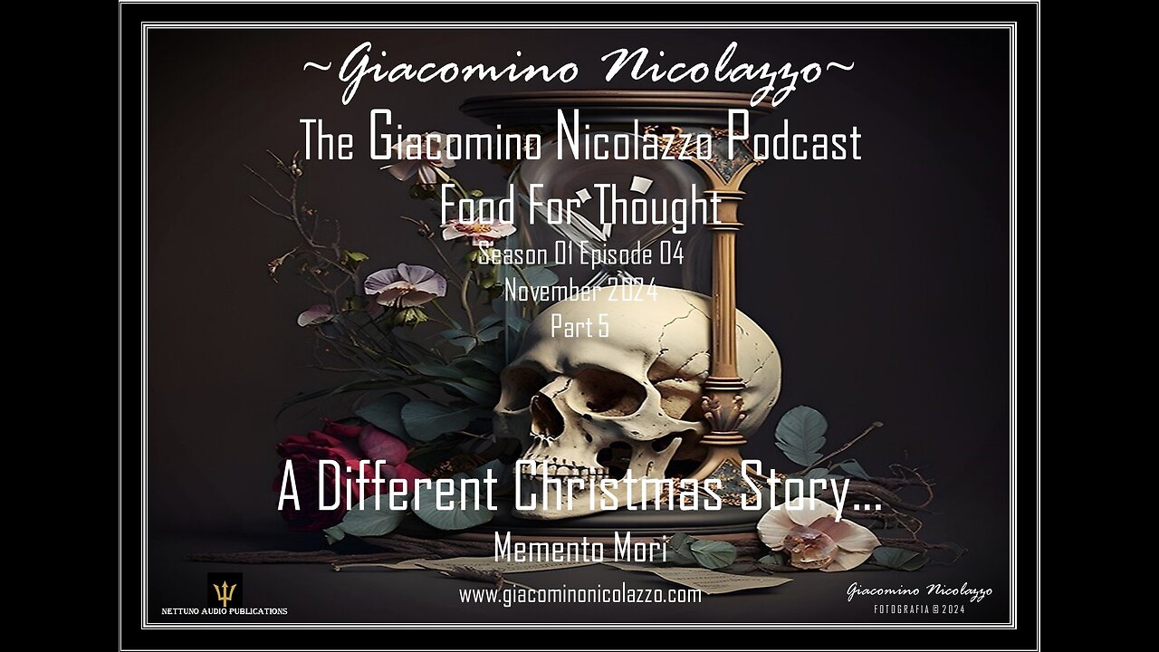 THE GIACOMINO NICOLAZZO PODCAST. A DIFFERENT CHRISTMAS STORY. PART 5