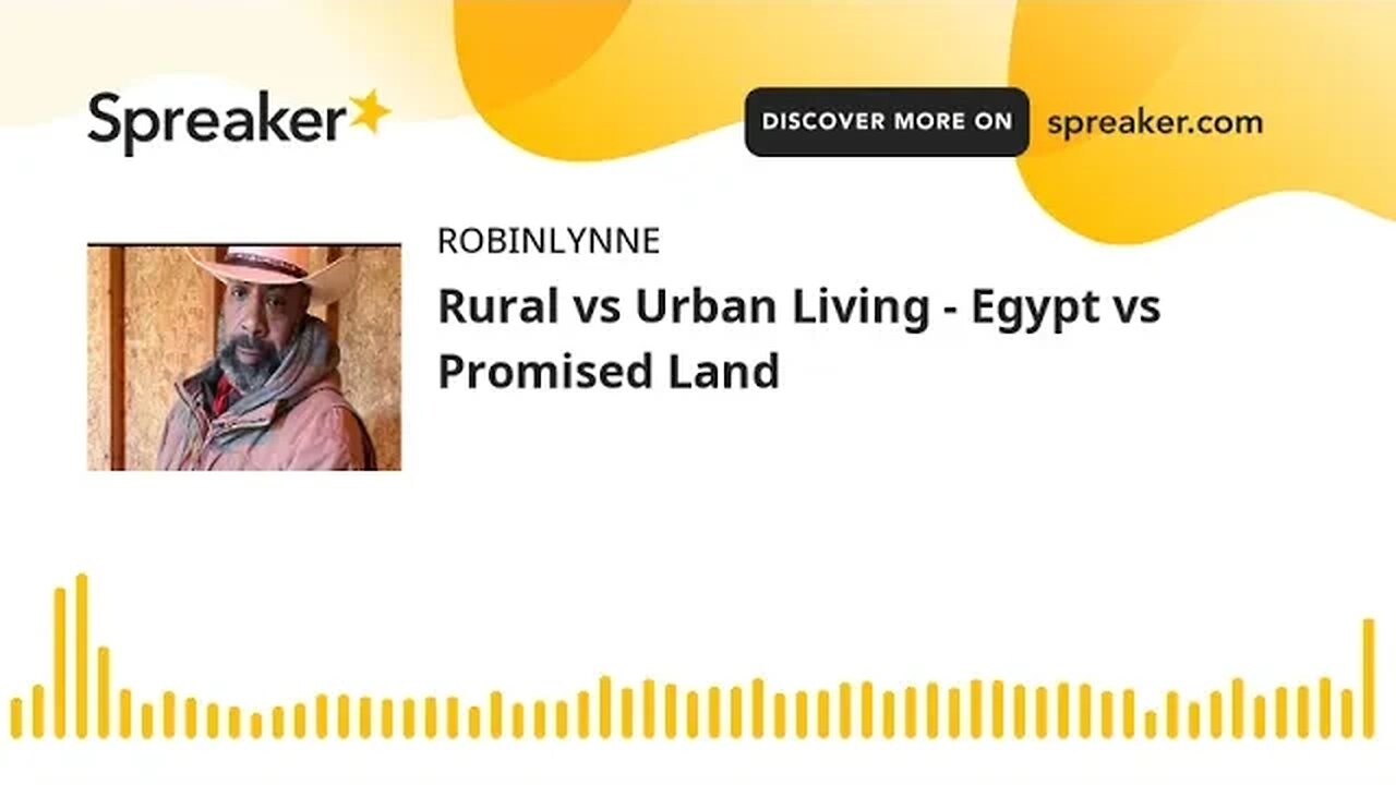 Rural vs Urban Living - Egypt vs Promised Land