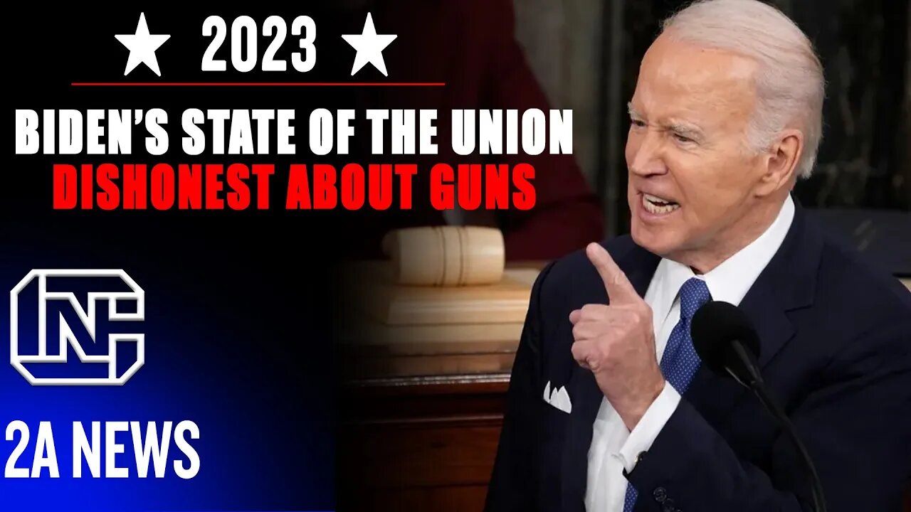 Joe Biden Uses State Of The Union Address To Be Dishonest About Guns