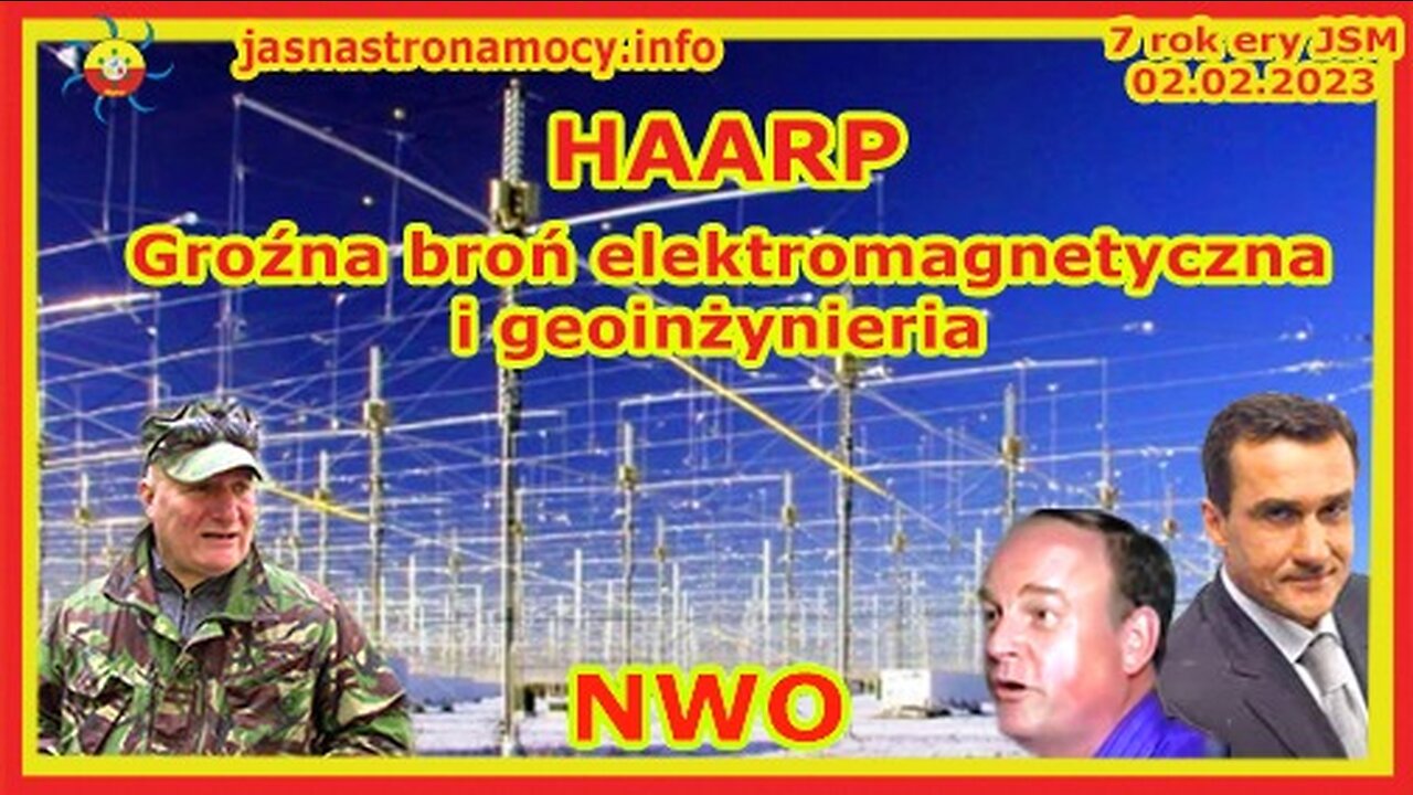 HAARP, groźna broń elektromagnetyczna i geoinżynieria, NWO