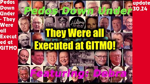 Pedos Down Under - They Were all Executed at GITMO