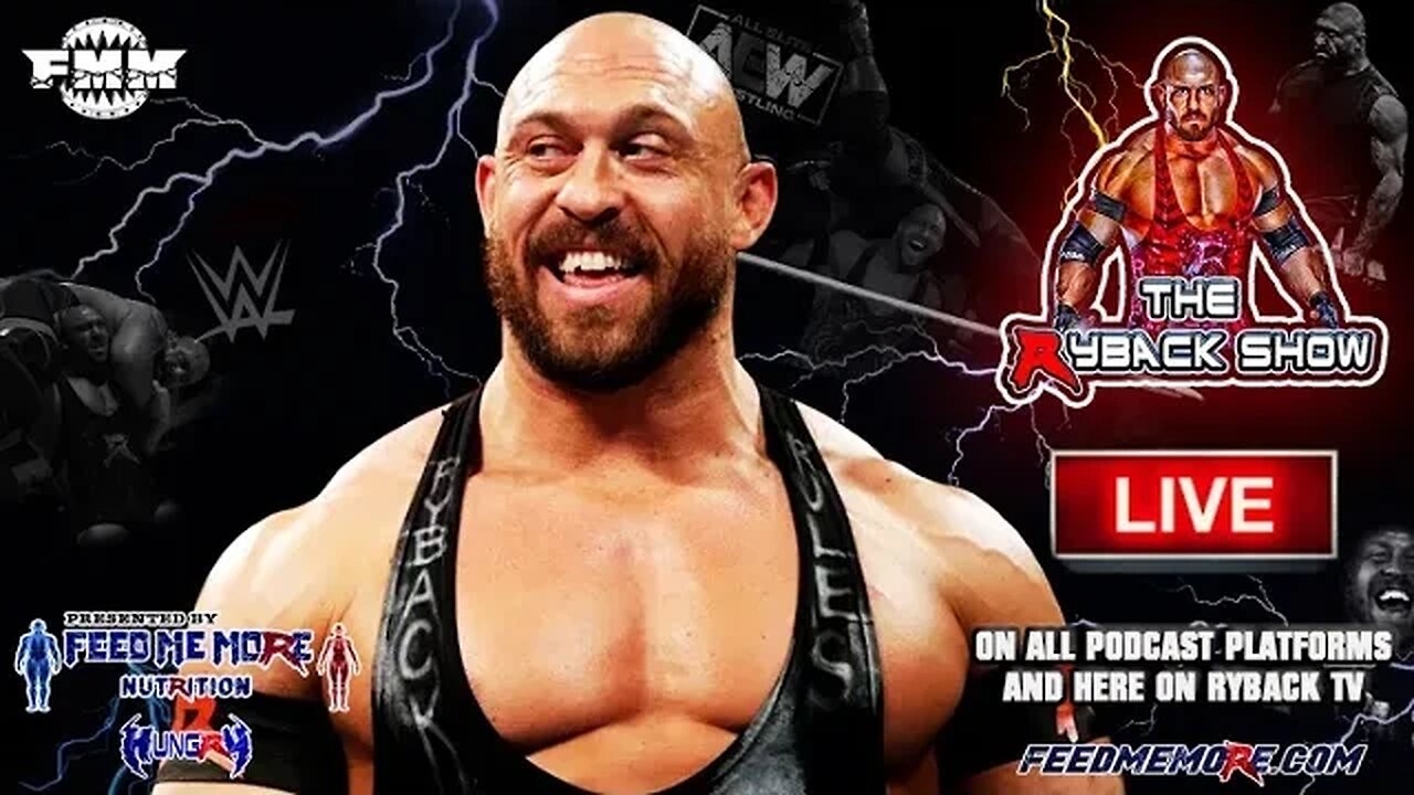 The Ryback Show Live Presented by Feed Me More Nutrition #Hungry