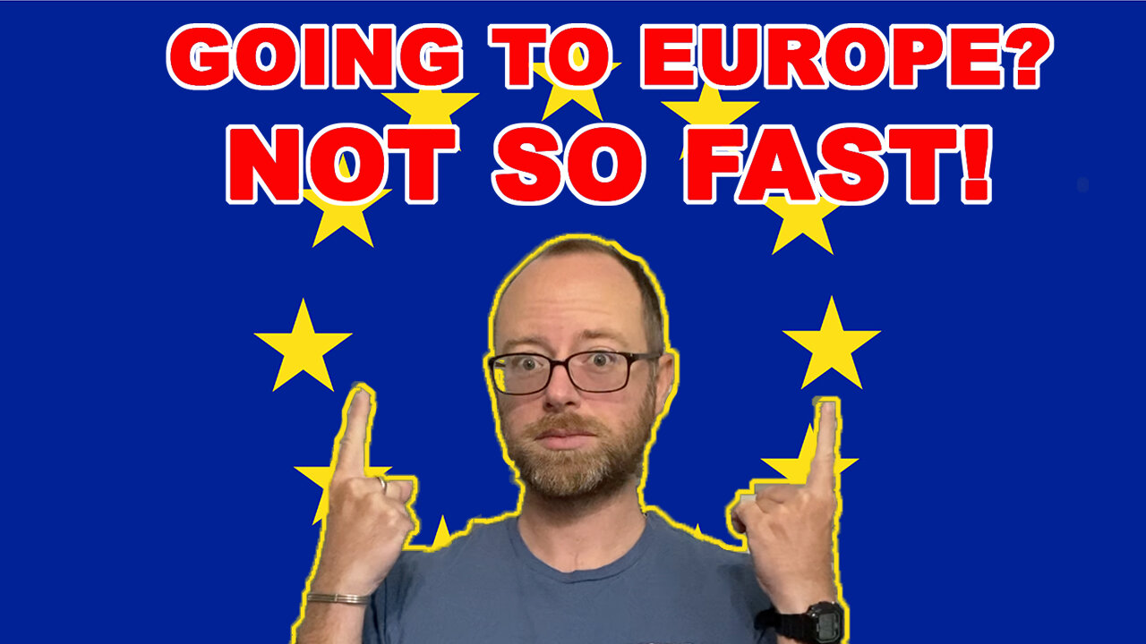 GOING TO EUROPE? NOT SO FAST! (NEW SECURITY AND VISA REQUIREMENTS) - EPG EP 86