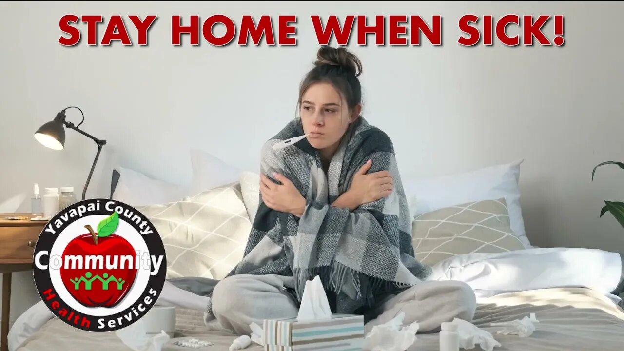 Feeling Sick? Stay Home.