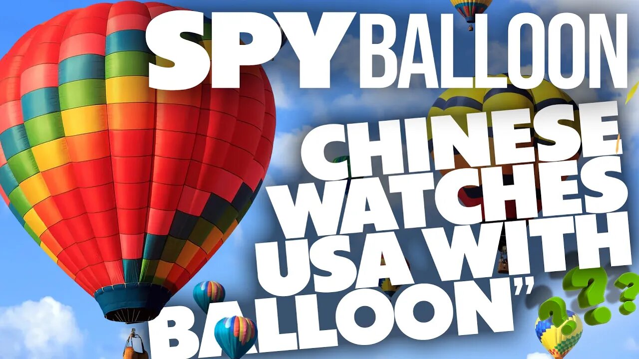China Spy Balloon has everybody HYPED UP⁉️