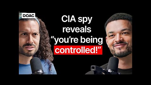 Former CIA Spy Reveals How They’re Controlling You! - Andrew Bustamante