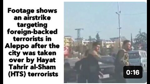 Footage shows an airstrike targeting foreign-backed terrorists in Aleppo