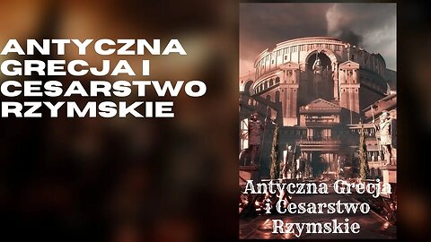 Antyczna grecja i ceserstwo rzymskie - Audiobook PL