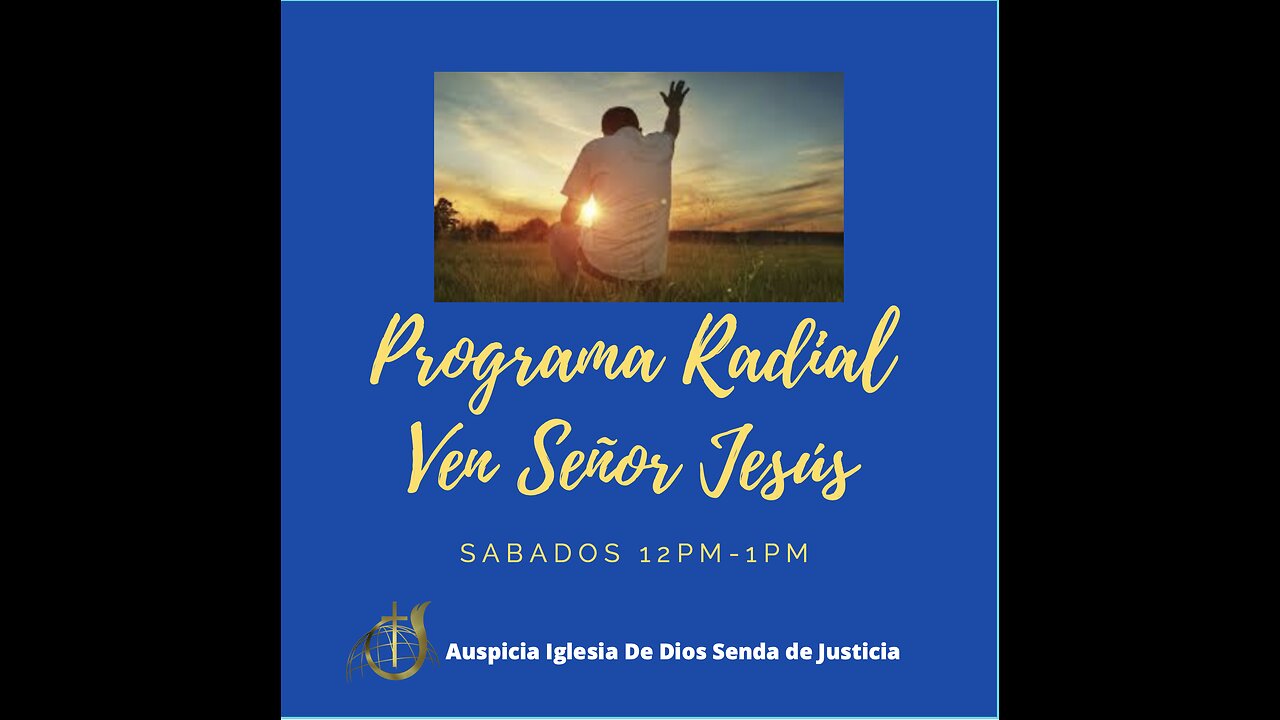 VEN SEÑOR JESÚS 4 mayo de 2024